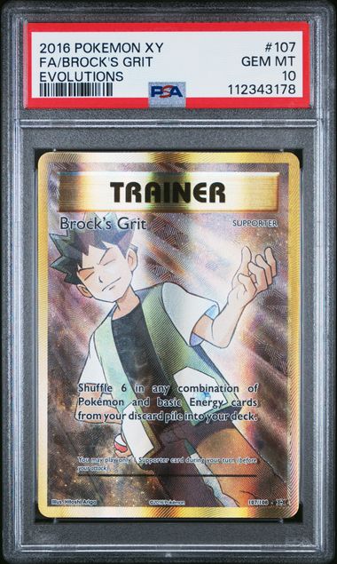2016 POKEMON XY EVOLUTIONS 107 FULL ART/BROCK'S GRIT PSA 10