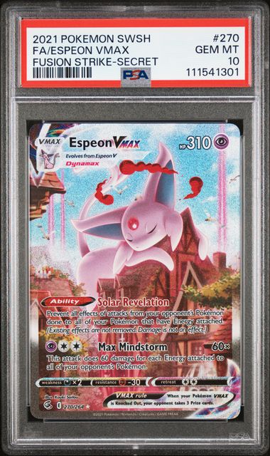 2021 POKEMON SWORD & SHIELD FUSION STRIKE #270 FA/ESPEON VMAX FUSION STRIKE-SECRET PSA 10